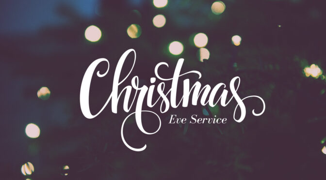 Christmas Eve Service